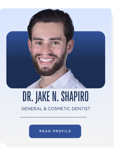 Dr. Jake N. Shapiro — General & Cosmetic Dentist