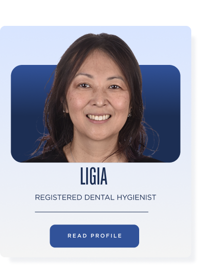 Ligia — Registered Dental Hygienist